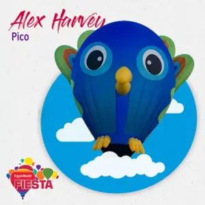 A cartoonish bird-shaped hot air balloon with colorful patterns at the ExxonMobil Fiesta event. Text above reads “Alex Harvey Pico.”