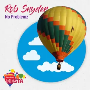A colorful hot air balloon with a checkered pattern against a blue sky with clouds. Text references Rob Snyder and ExxonMobil Fiesta.