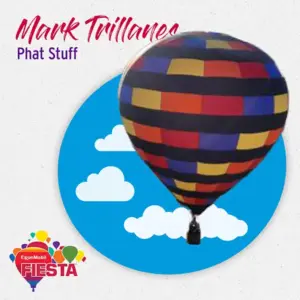 A colorful hot air balloon graphic against a blue sky and clouds, featuring the ExxonMobil Fiesta logo and the name “Mark Trillanes.”